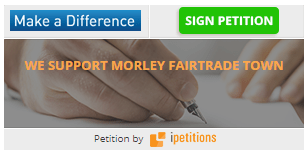 Morley Fairtrade Town Petition